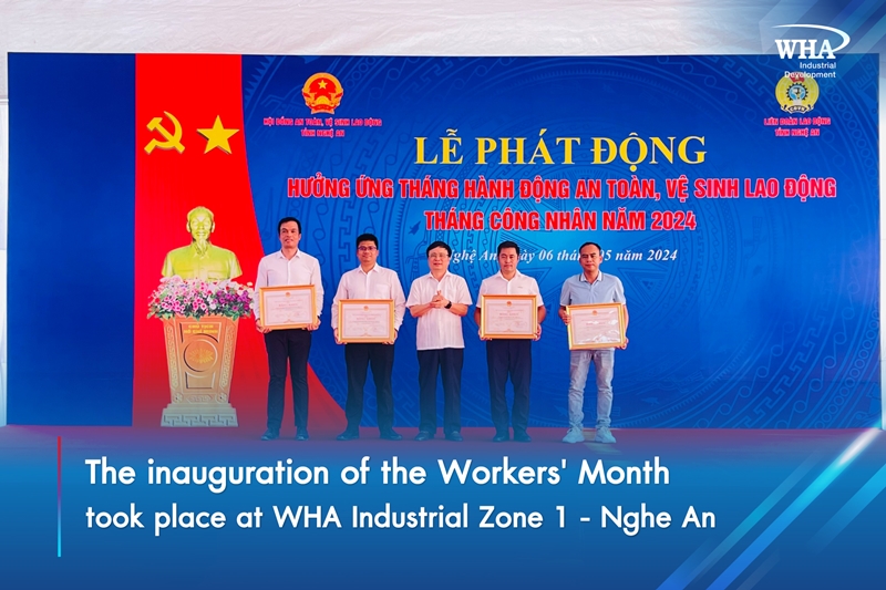 The inauguration of the Workers' Month took place at WHA Industrial Zone 1 - Nghe An