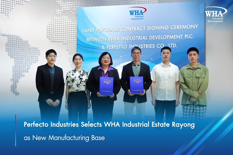 Perfecto Industries Selects WHA Industrial Estate Rayong as  New Manufacturing Base  